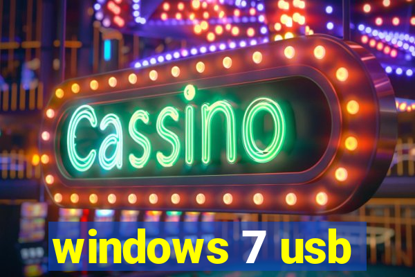 windows 7 usb