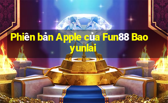 Phiên bản Apple của Fun88 Baoyunlai