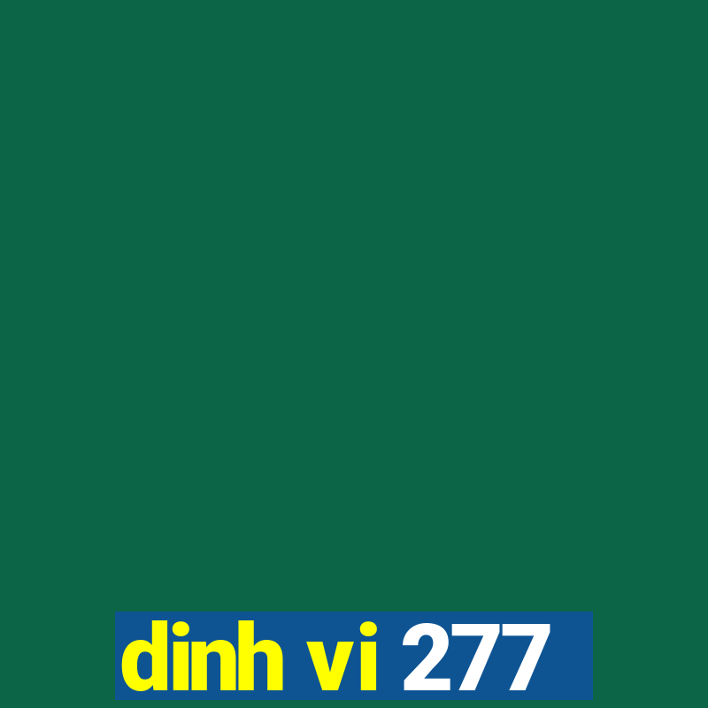 dinh vi 277