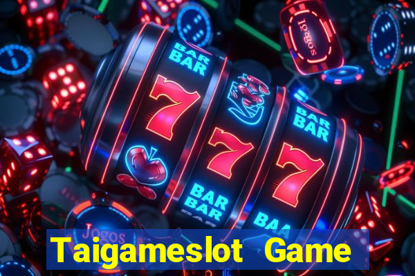 Taigameslot Game Bài Vip