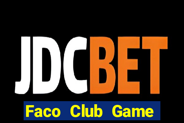 Faco Club Game Bài 88 Club