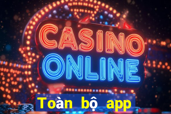 Toàn bộ app xổ số 100 tỷ