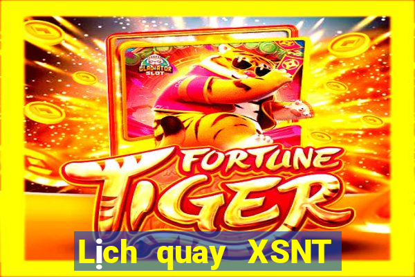 Lịch quay XSNT ngày 13