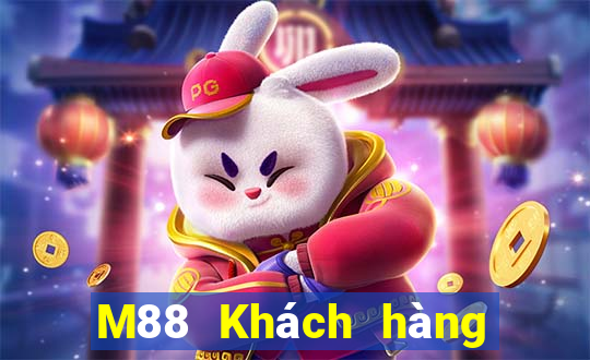 M88 Khách hàng xổ số hàng đầu