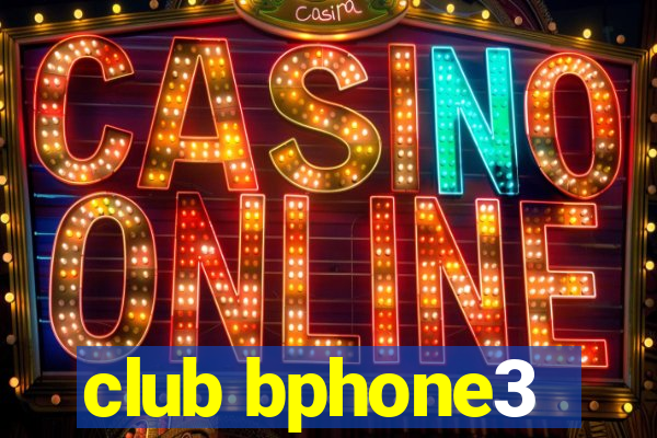 club bphone3