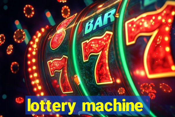 lottery machine