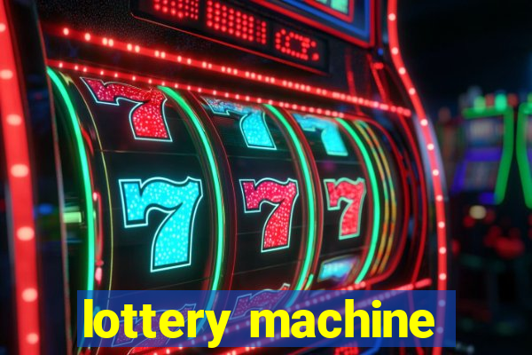 lottery machine