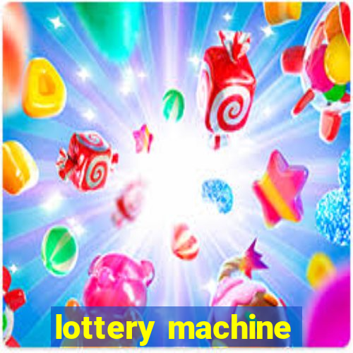 lottery machine