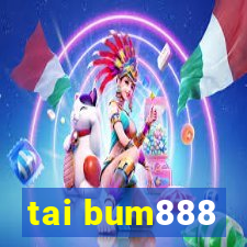 tai bum888