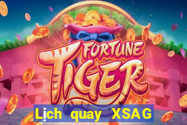 Lịch quay XSAG ngày thứ sáu