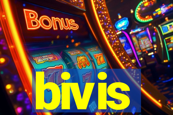 bivis