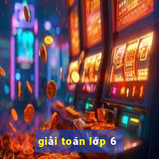 giải toán lớp 6