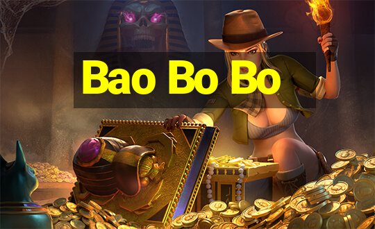 Bao Bo Bo