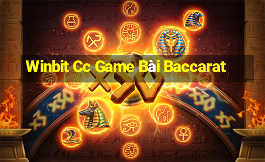 Winbit Cc Game Bài Baccarat