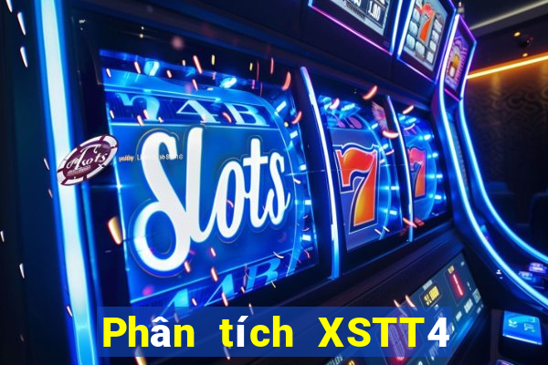 Phân tích XSTT4 ngày 5