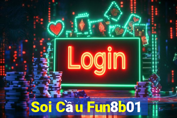 Soi Cầu Fun8b01