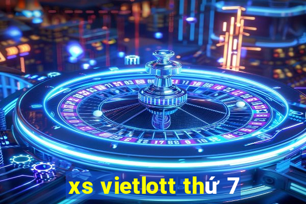 xs vietlott thứ 7