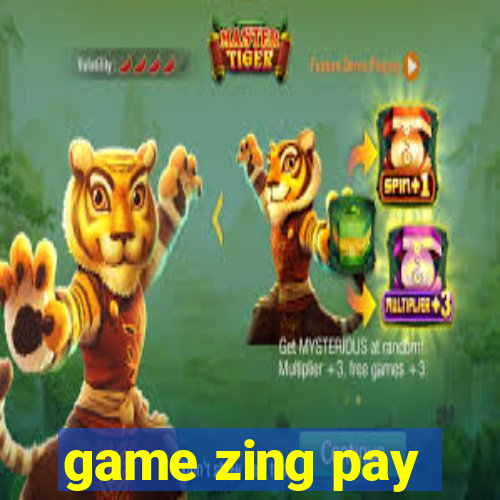 game zing pay