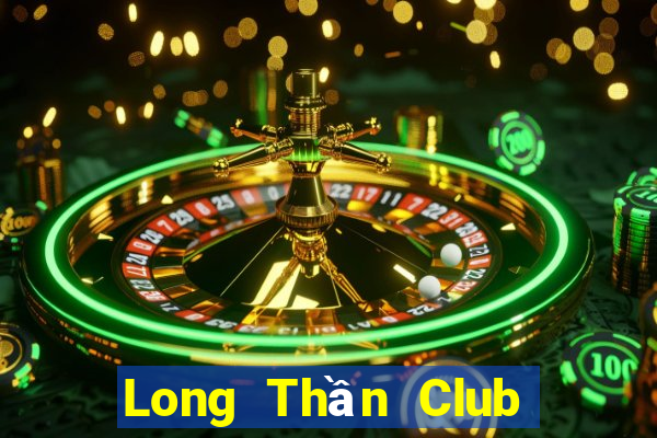 Long Thần Club Game Bài Zic