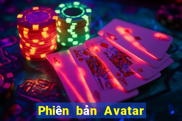 Phiên bản Avatar xổ số v9.5.5