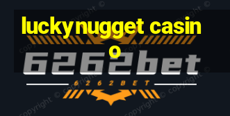 luckynugget casino