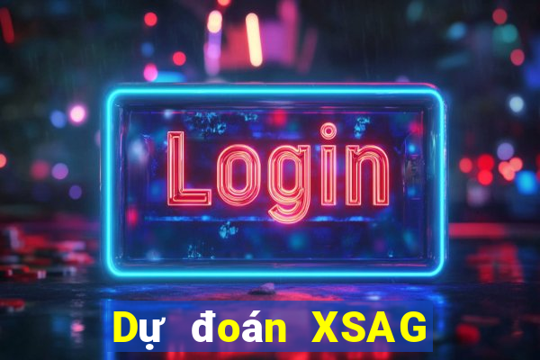 Dự đoán XSAG thứ Ba