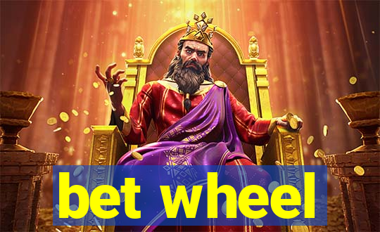 bet wheel