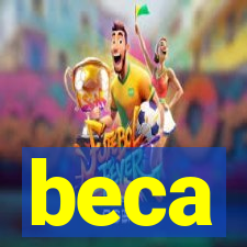 beca