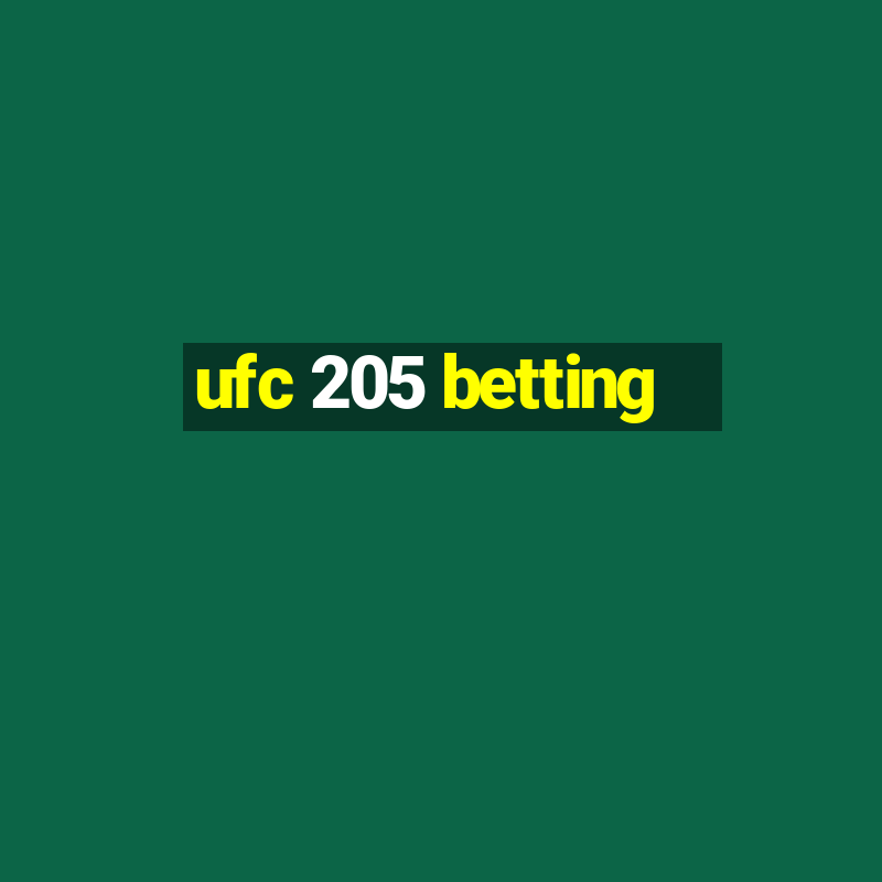 ufc 205 betting