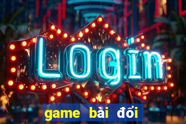 game bài đổi tiền that go88