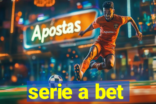 serie a bet