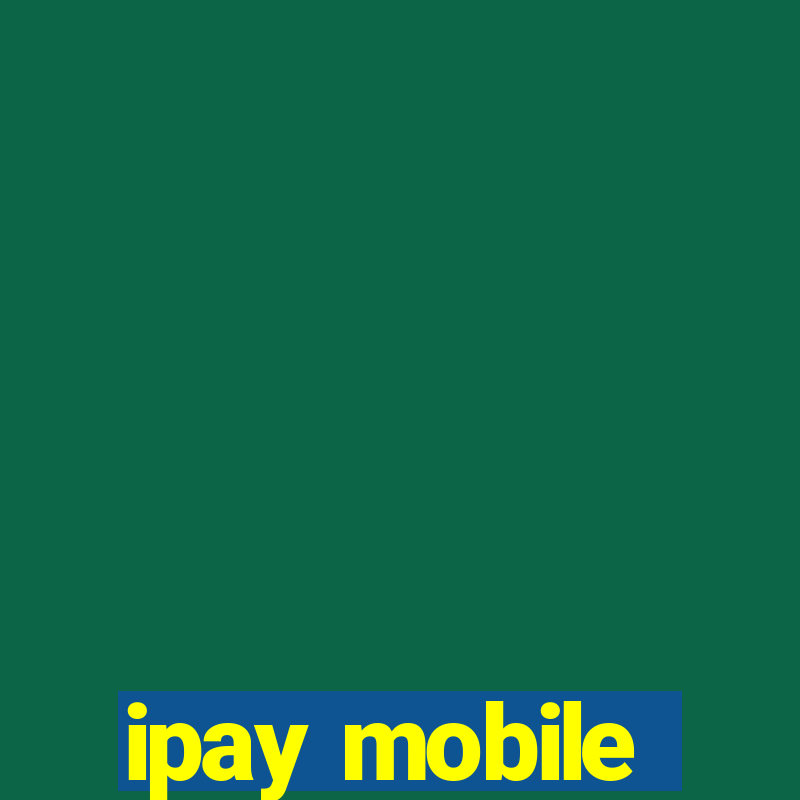 ipay mobile