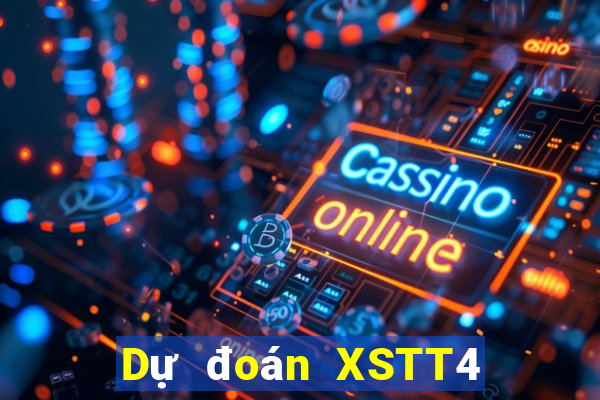 Dự đoán XSTT4 Thứ 6