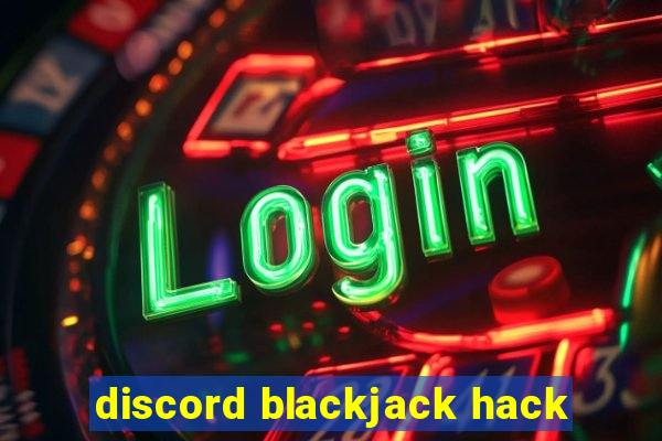 discord blackjack hack