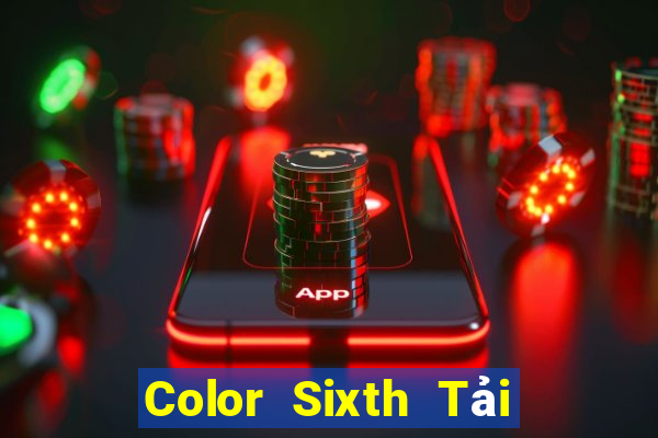 Color Sixth Tải về chính thức