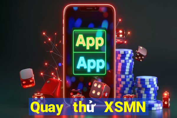 Quay thử XSMN ngày 11