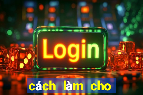 cách làm cho đầu hết bết