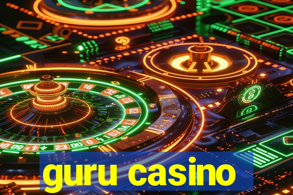 guru casino