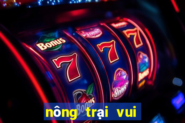 nong trai vui ve game