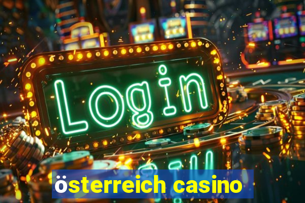 österreich casino