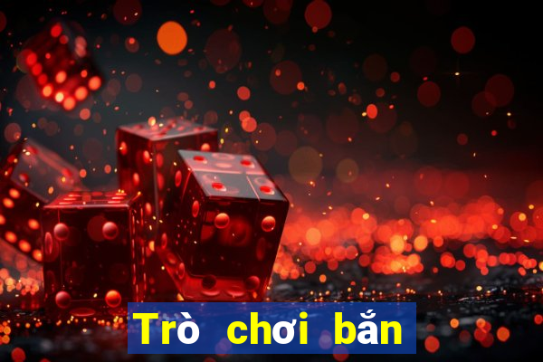 Trò chơi bắn cá để chơi