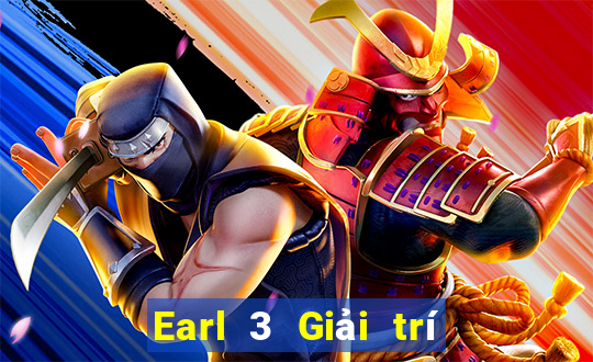 Earl 3 Giải trí trên mây