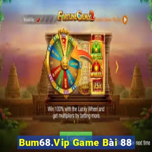 Bum68.Vip Game Bài 88