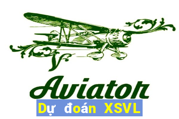 Dự đoán XSVL ngày 18