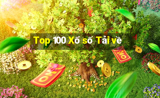 Top 100 Xổ số Tải về