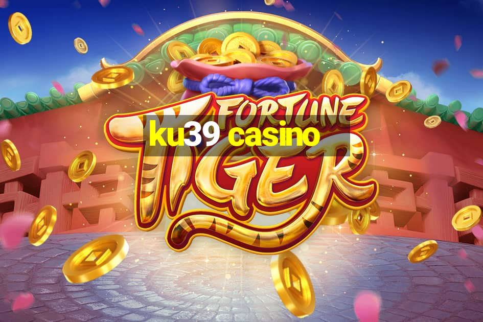 ku39 casino