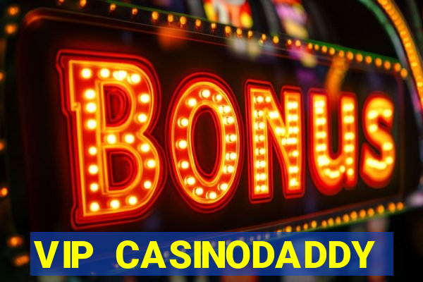 VIP CASINODADDY CASINO(CASINO BALI)