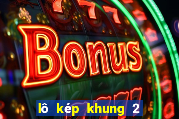 lô kép khung 2 ngày miễn phí