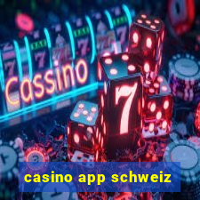 casino app schweiz