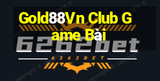 Gold88Vn Club Game Bài